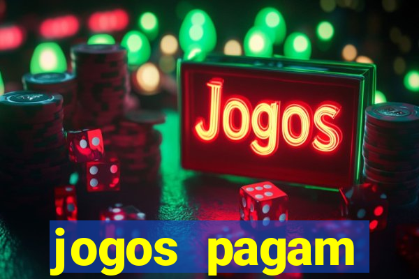 jogos pagam dinheiro de verdade